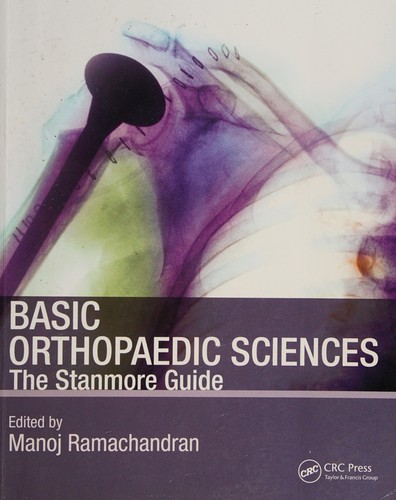 Basic Orthopaedic Sciences: The Stanmore Guide — cover